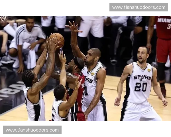 2013NBA总决赛回顾 热火与马刺的经典对决与詹姆斯关键时刻的表现